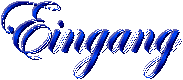 Eingang